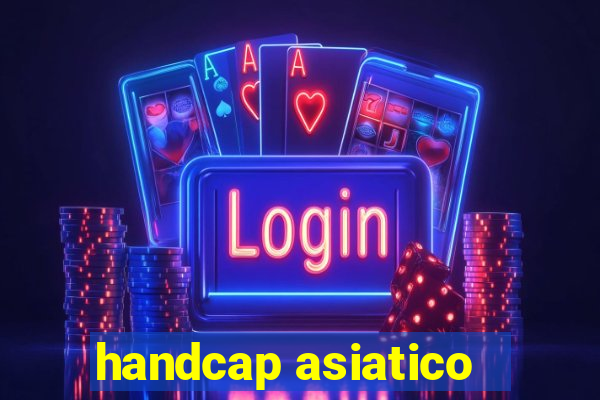 handcap asiatico -1.5